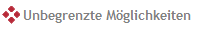 Unbegrenzte M�glichkeiten